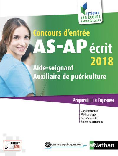Concours d'entrée Aide-soignant Auxiliaire de puériculture. Epreuve écrite, Edition 2018