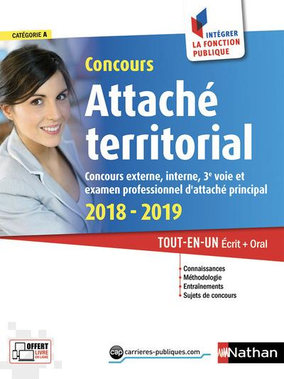 Concours Attaché territorial catégorie A. Tout-en-un Ecrit   Oral, Edition 2018-2019
