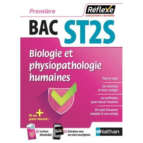 Biologie et physiopathologie humaines 1re Bac ST2S. Edition 2018