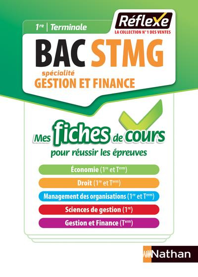 Gestion et finance 1re-Tle STMG. Mes fiches de cours, Edition 2018