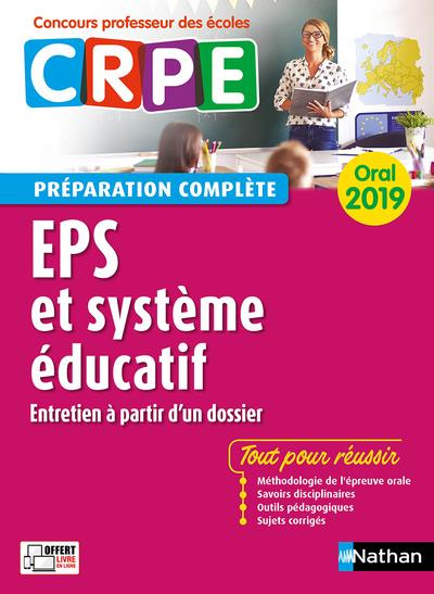 Education physique et sportive. Préparation complète Oral, Edition 2019
