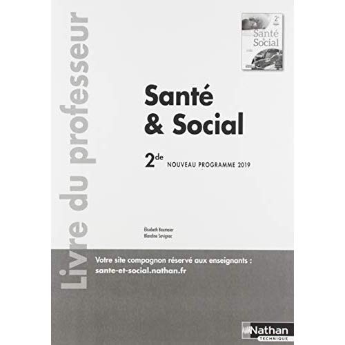 Santé et social 2de. Livre du professeur, Edition 2019
