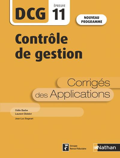 Contrôle de gestion DCG 11. Corrigés des applications, 5e édition