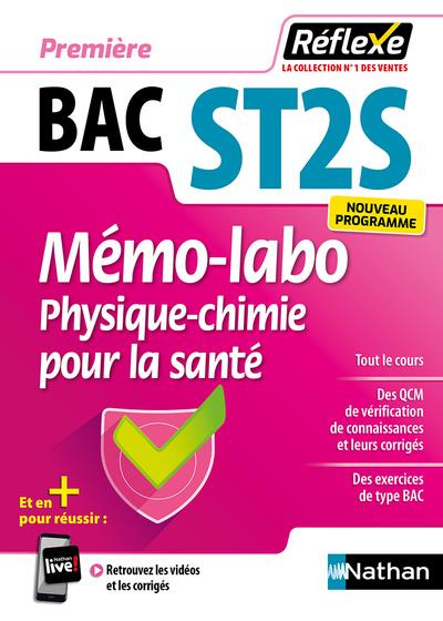 Mémo-labo Physique-chimie pour la santé 1re ST2S. Edition 2019