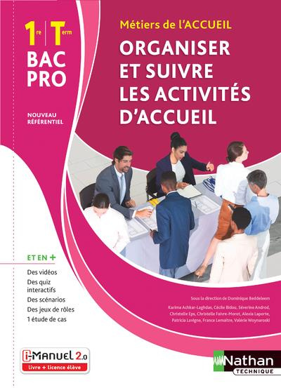 Organiser et suivre les activités d'accueil 1re/Tle Bac Pro métiers de l'accueil