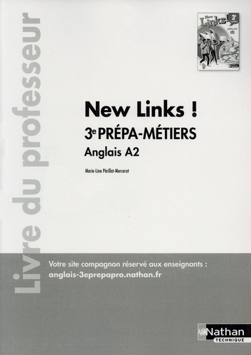 New Links Anglais A2 3e Prépa-métiers. Livre du professeur, Edition 2020