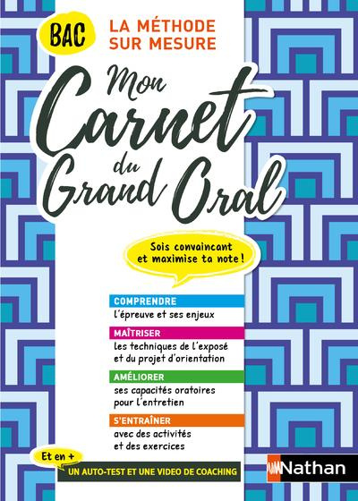 Mon carnet du Grand Oral Bac. Edition 2021