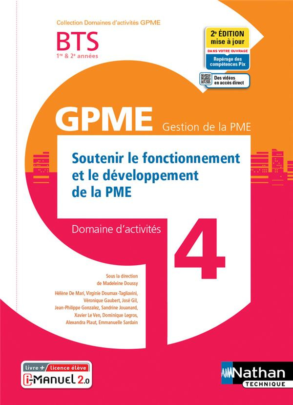 Soutenir le fonctionnement et le développement de la PME Domaine d'activités 4 BTS 1re et 2e années