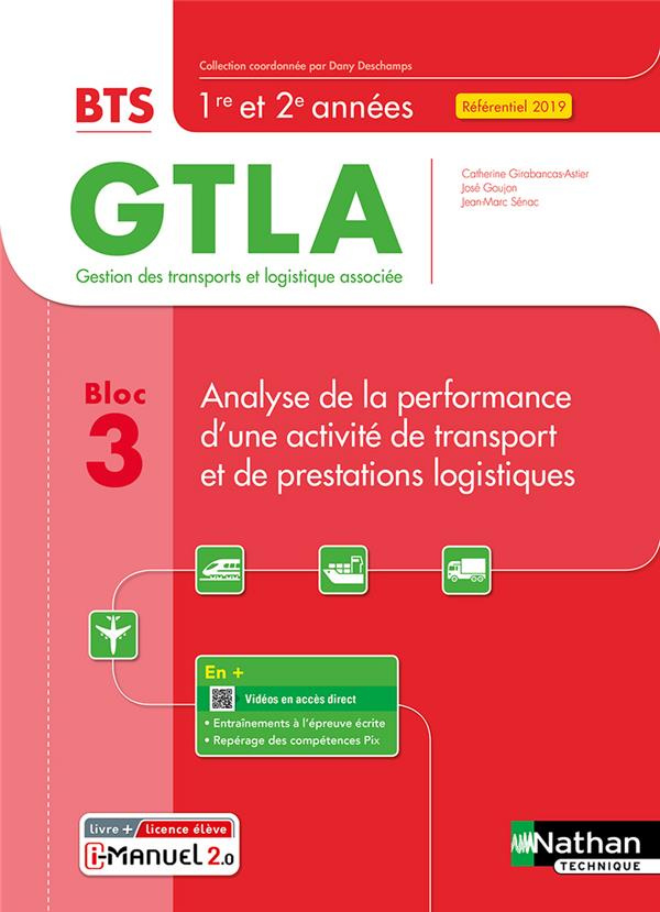 Analyse de la performance d'une activité de transport et de prestations logistiques Bloc 3 BTS GTLA