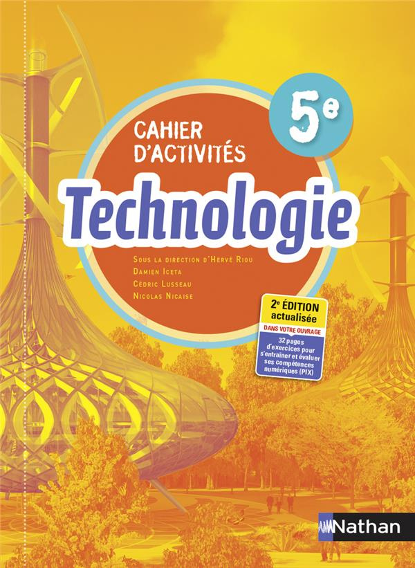 Technologie 5e. Cahier d'activités, Edition 2021