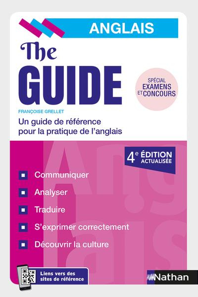 The Guide anglais. 4e édition actualisée