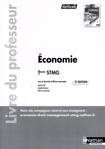 Economie Tle STMG. Livre du professeur, 2e édition