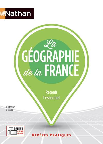 La géographie de la France. Edition 2022