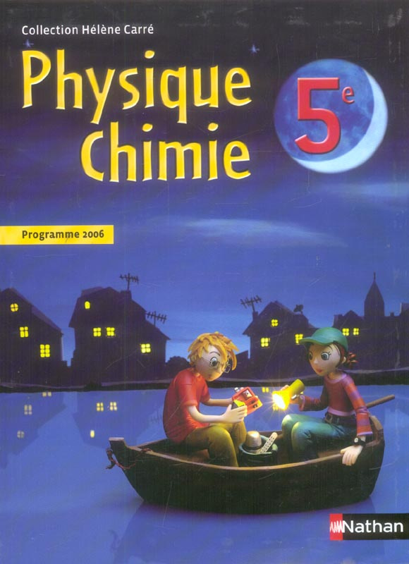 Physique Chimie 5e. Programme 2006