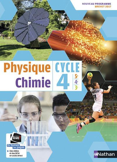 Physique Chimie cycle 4 (5e/4e/3e). Edition 2017