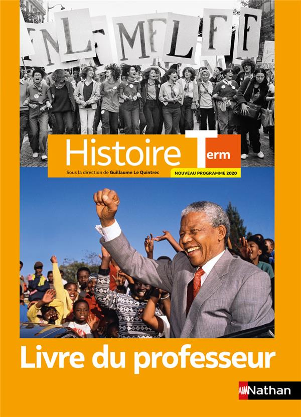 Histoire Tle. Livre du professeur, Edition 2020