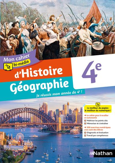 Mon cahier bi-média d'Histoire-Géographie 4e. Edition 2022