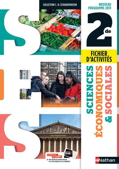 Sciences économiques & sociales 2de. Fichier d'activités, Edition 2019