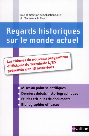 Regards historiques sur le monde actuel