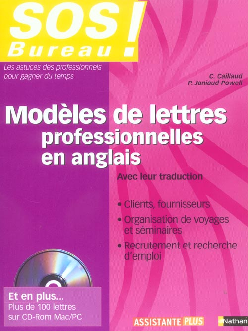 Modèles de lettres professionnelles en anglais. Avec leur traduction, avec 1 CD-ROM