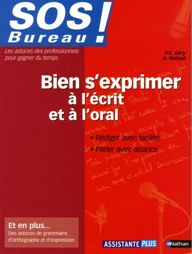 Bien s'exprimer à l'écrit et à l'oral