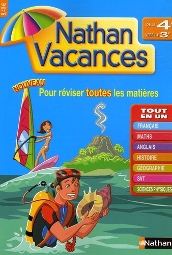 Pour réviser toutes les matières. De la 4e vers la 3e, Edition 2006
