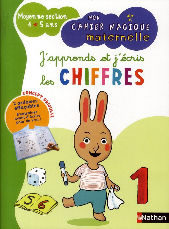 J'apprends et j'écris les chiffres. Avec 2 ardoises et 1 stylo