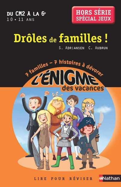 Drôles de familles ! Hors série spécial jeux, du CM2 à la 6e