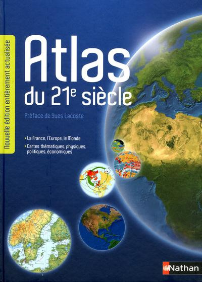 Atlas du 21e siècle. Edition 2012