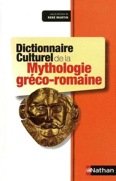 Dictionnaire culturel de la mythologie gréco-romaine