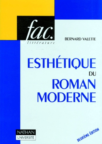 ESTHETIQUE DU ROMAN MODERNE