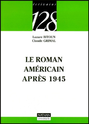 LE ROMAN AMERICAIN APRES 1945