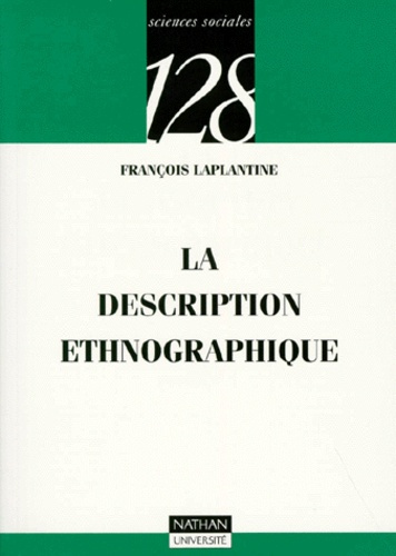 LA DESCRIPTION ETHNOGRAPHIQUE