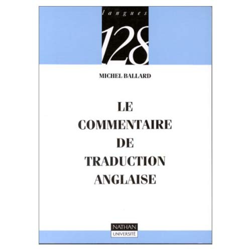 LE COMMENTAIRE DE TRADUCTION ANGLAISE