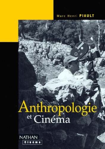 ANTHROPOLOGIE ET CINEMA