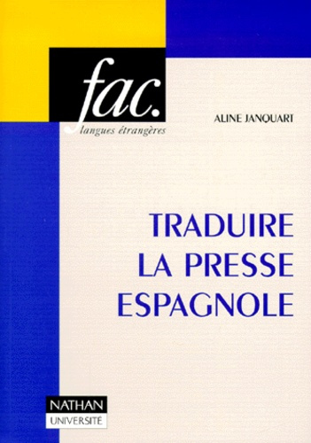 TRADUIRE LA PRESSE ESPAGNOLE