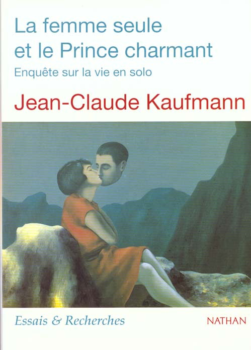 LA FEMME SEULE ET LE PRINCE CHARMANT