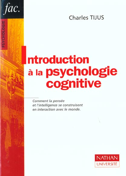 INTRODUCTION A LA PSYCHOLOGIE COGNITIVE