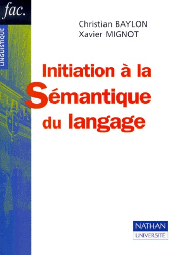 INITIATION A LA SEMANTIQUE DU LANGAGE