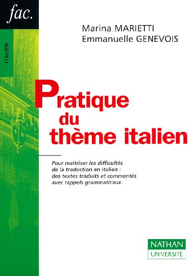 PRATIQUE DU THEME ITALIEN