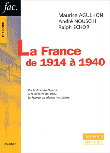 LA FRANCE DE 1914 A 1940