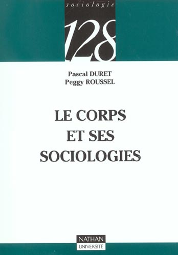 LE CORPS ET SES SOCIOLOGIES