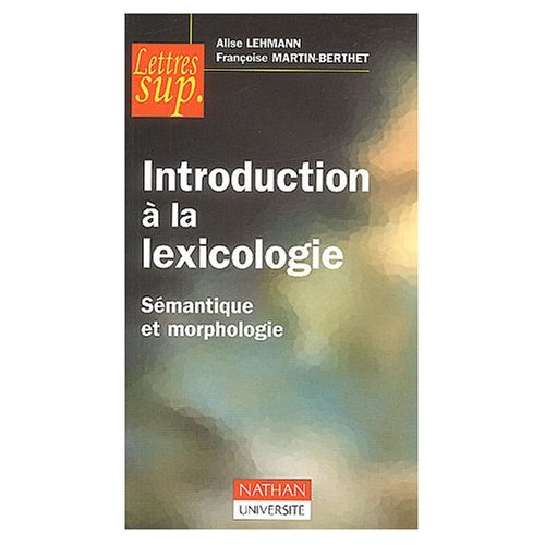 INTRODUCTION A LA LEXICOLOGIE