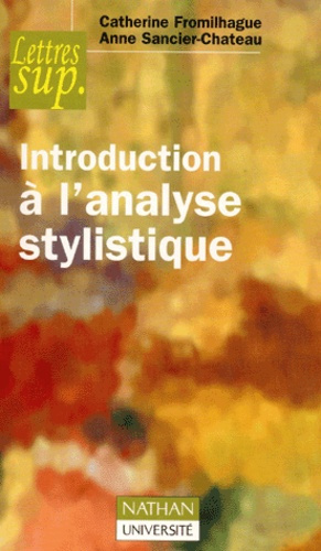 INTRODUCTION A L'ANALYSE STYLISTIQUE