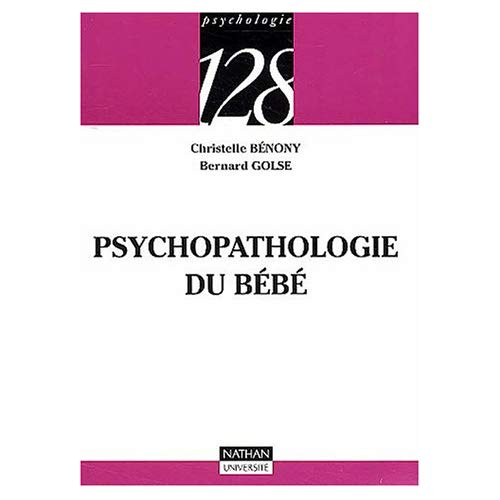PSYCHOPATHOLOGIE DU BEBE