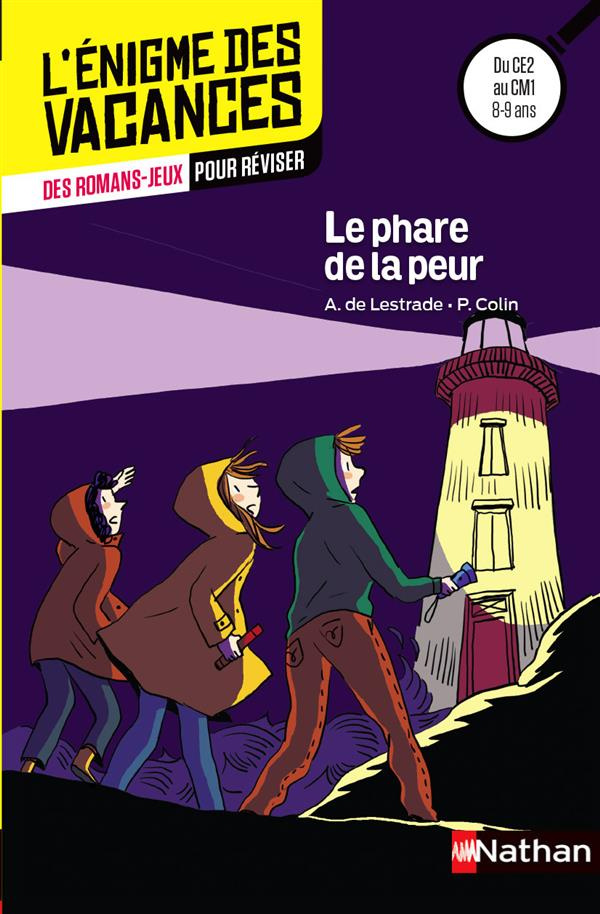 Le phare de la peur. Du CE2 au CM1