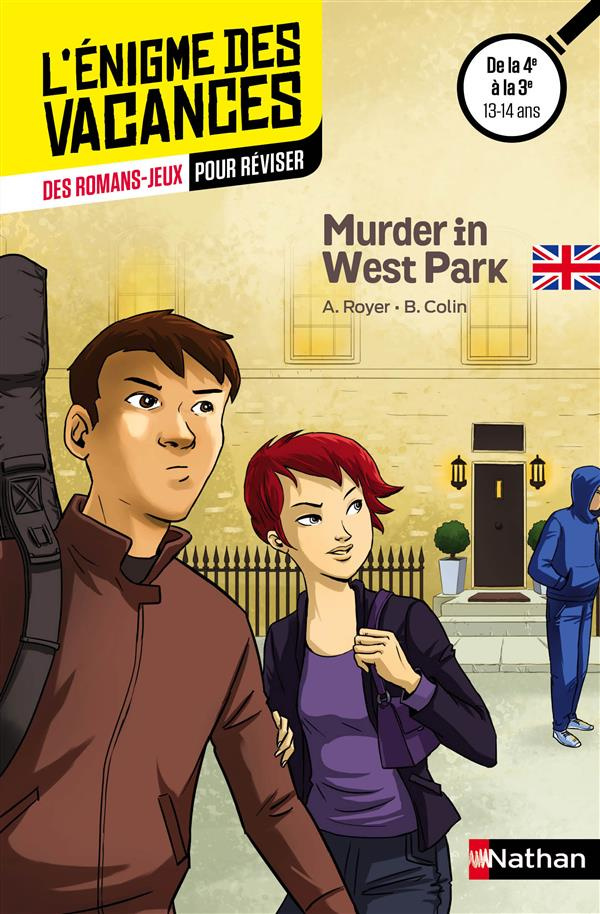 Murder in West Park. De la 4e à la 3e, Textes en français et anglais