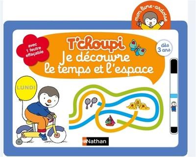 T'choupi, je découvre le temps et l'espace