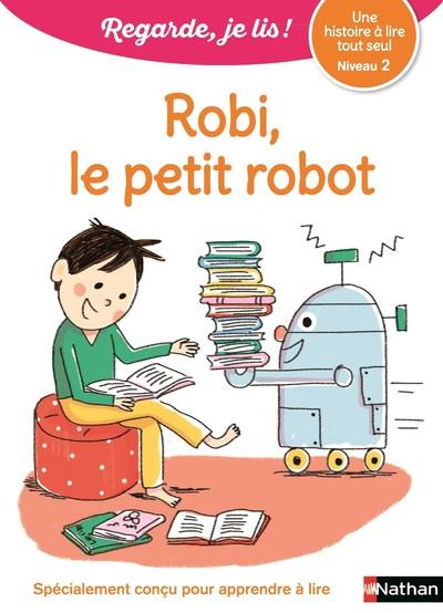 Robi, le petit robot. Niveau 2