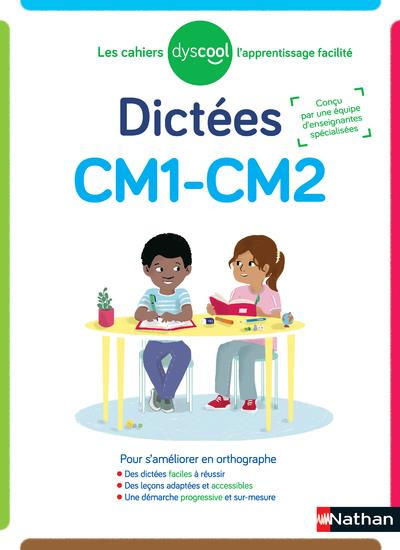 Dictées CM1-CM2 [ADAPTE AUX DYS